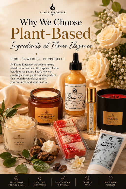 Has several different flame elegance products on image. Including body oil, whipped body butter, wax melts, soy wax candle, sunscreen, and test that says Flame Elegance Why we choose plant-based ingredients. 